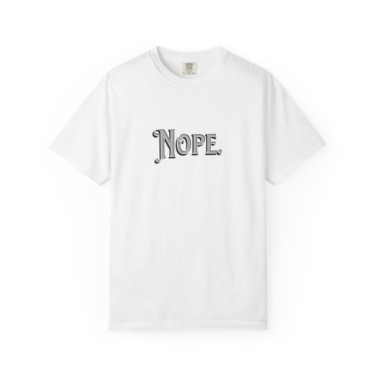 Nope Graphic T-Shirt — Vintage Script "Nope" Tee
