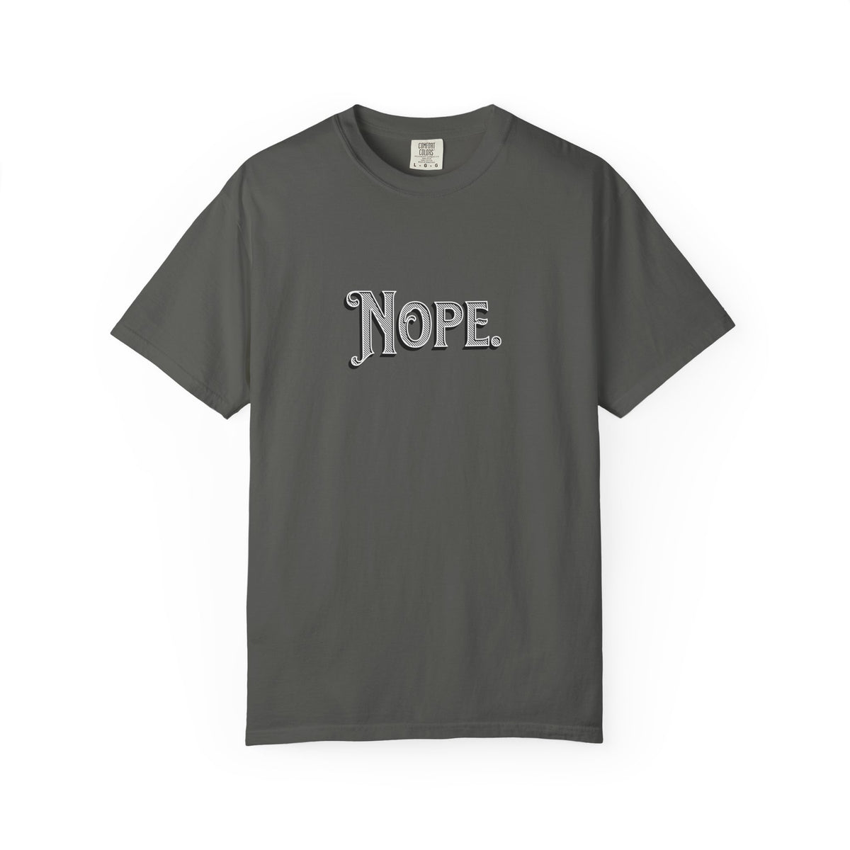 Nope Graphic T-Shirt — Vintage Script "Nope" Tee