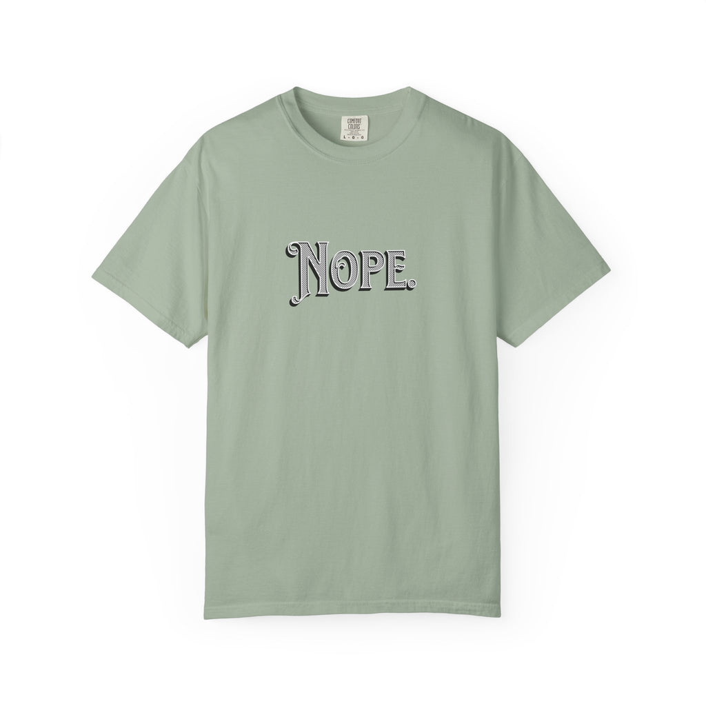 Nope Graphic T-Shirt — Vintage Script "Nope" Tee