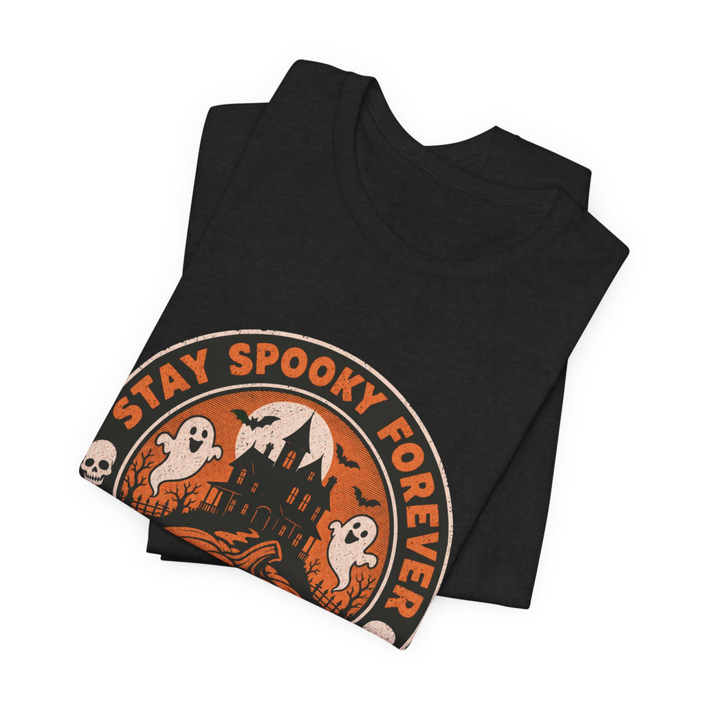 Stay Spooky Forever Halloween Tee